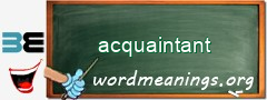 WordMeaning blackboard for acquaintant